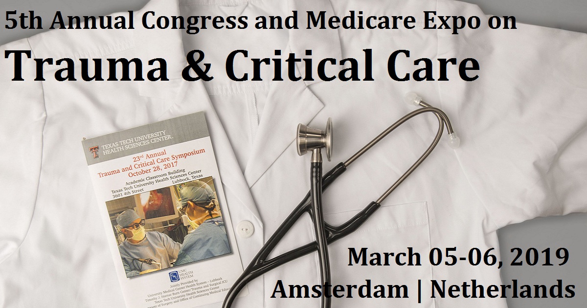 5th Annual Congress and Medicare Expo on Trauma & Critical Care